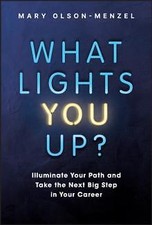 What Lights You Up? by