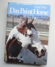 Das Paint Horse: Historie