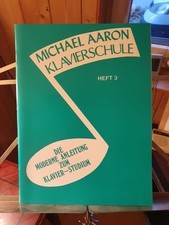 Alte Noten Michael Aaron Klavierschule Band 3 Heft 3 Wie Neu 