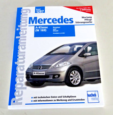 Reparaturanleitung Handbuch Mercedes A-Klasse Typ W169 Benziner / Diesel ab 2004