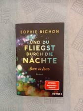 Und du fliegst durch die Nächte von Sophie Bichon (2021, Taschenbuch)