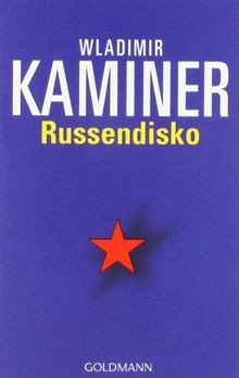 Russendisko von kaminer - von,