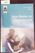 Neue Medien im Sachunterricht