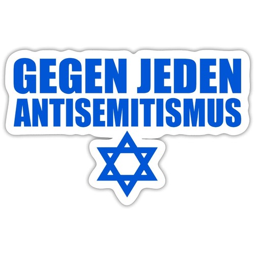 Gegen jeden antisemitismus - jeden,