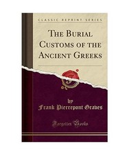 The Burial Customs of the