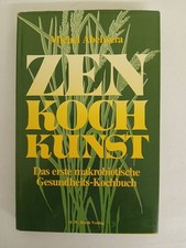 Michel Abehsera: Zen Kochkunst