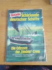 SOS Pabel Nr. 53 Die Odyssee der Emden -Crew