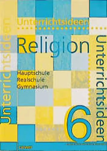 Unterrichtsideen religion - religion, 6