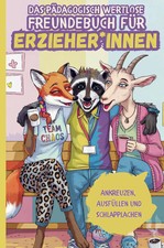 Das pädagogisch wertlose