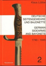 Lübbe Deutsche Seitengewehre Bajonette 1740-1945 Blankwaffen Militaria Weltkrieg