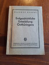 Kleines Buch Rudolf Hundt Erdgeschichtliche Entwicklung Ostthüringens  1947