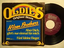 7"-Sg - NILSEN BROTHERS: Aber dich gibt´s nur einmal für mich, Bellaphon, DE 80
