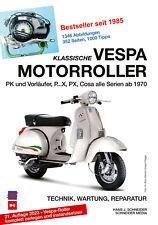 REPARATURANLEITUNG WERKSTATTHANDBUCH - KLASSISCHE VESPA ROLLER PK PX COSA 1970-