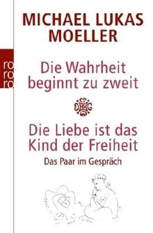 Die wahrheit beginnt zweit - wahrheit, zu