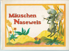 Mäuschen naseweis - naseweis,