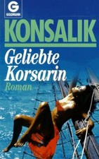 GELIEBTE KORSARIN. ROMAN. By