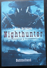 Nighthunter Sammelband 1: Die Nacht der Ghule von Anton Serkalow (Weird West)