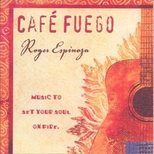Café Fuego Roger Espinoza CD