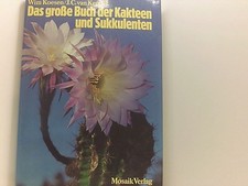 Das große Buch der Kakteen
