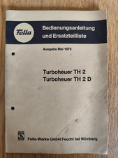 Fella Turboheuer TH2 D Ersatzteilliste bedienungsanleitung Traktor K23