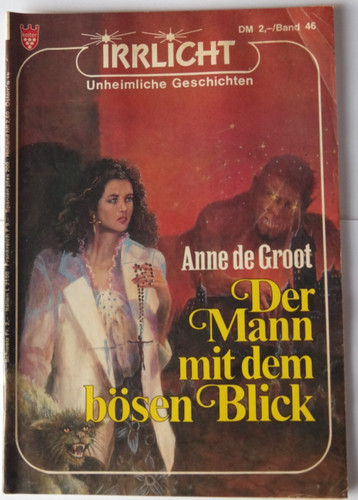 Irrlicht unheimliche - -,