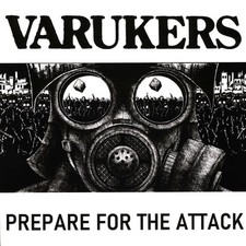 The Varukers - Prepare For The