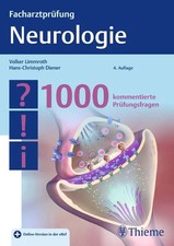 Facharztprüfung Neurologie 1000 kommentierte Prüfungsfragen