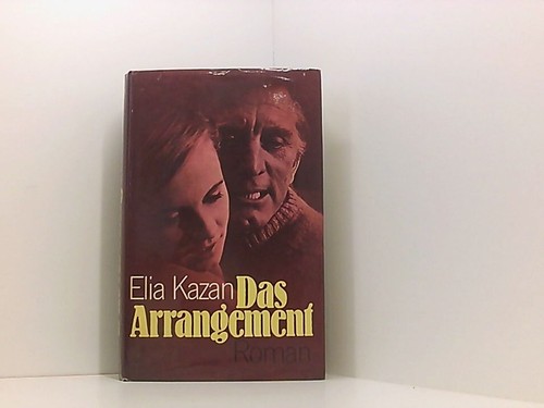 Das arrangement kazan elia - kazan,, elia: