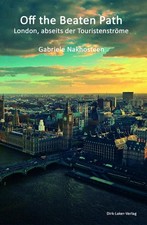 Off the beaten - path:, london