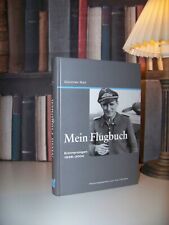 Günther Rall +++ Mein Flugbuch Erinnerungen 1938-2004 +++ TOP !!!