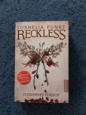 Reckless 1 (Steinernes Fleisch) von Cornelia Funke