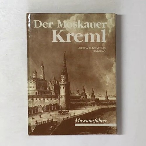 Der moskauer kreml - der,