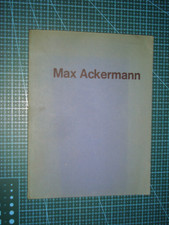 Württ. Kunstverein Stuttgart: Max Ackermann Ölbilder und Pastelle (Katalog 1963)