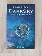 DarkSky: Die fremde Bedrohung