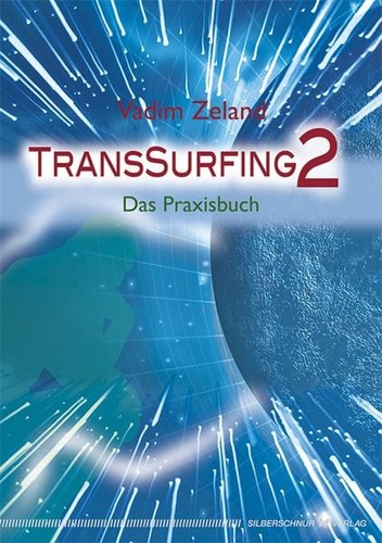 Transsurfing das praxisbuch - transsurfing,