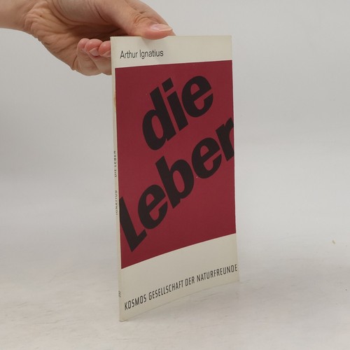Die leber kosmos bibliothek - die, leber: