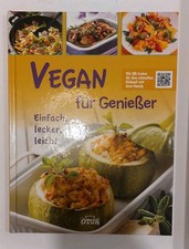 Vegan für Genießer: einfach