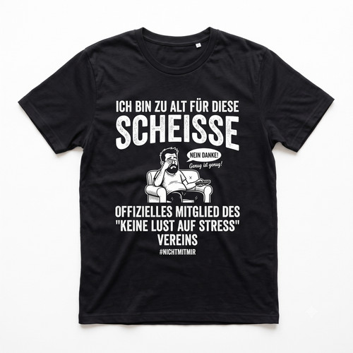Ich bin alt - zu,