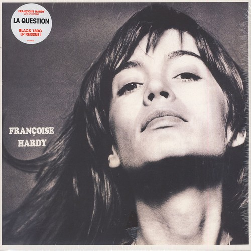 Francoise hardy la question - francoise,
