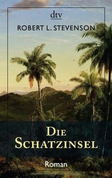 Die schatzinsel roman von - schatzinsel:,