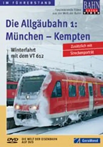 Die allgäubahn münchen - allgäubahn,