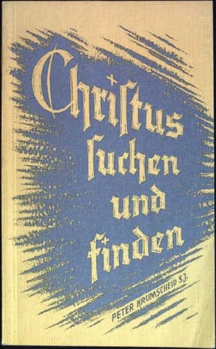 Christus suchen und finden