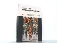 Deutsches Soldatenjahrbuch 1987. 35. Deutscher Soldatenkalender. Damerau, 103376