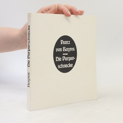 Die purpurschnecke franz - | ,