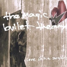 CD The Magic Bullet Theory
