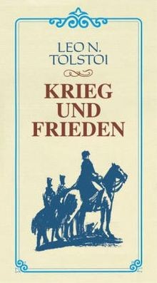 Krieg und frieden von - frieden, tolstoi