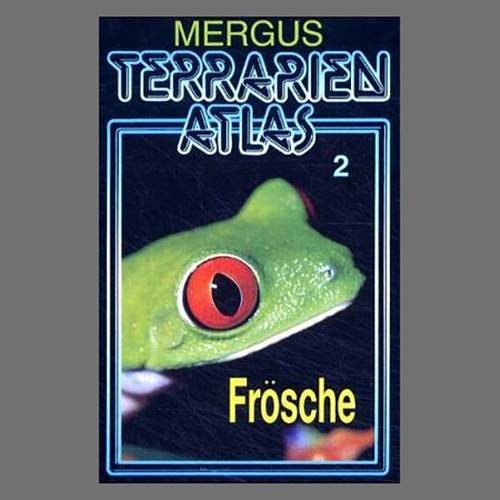 Terrarien atlas frösche - atlas,