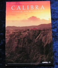 Opel Calibra Prospekt 1.1991  für Calibra  2.0i und 2.0i 16V
