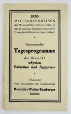 gesammelte Tagesprogramme Mittelmeerreisen Dampfer MONTE OLIVIA 1930