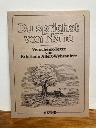 Sprichst von nähe - du,